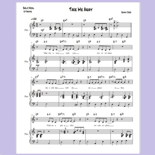"Take Me Away" Solo Vocal + Piano